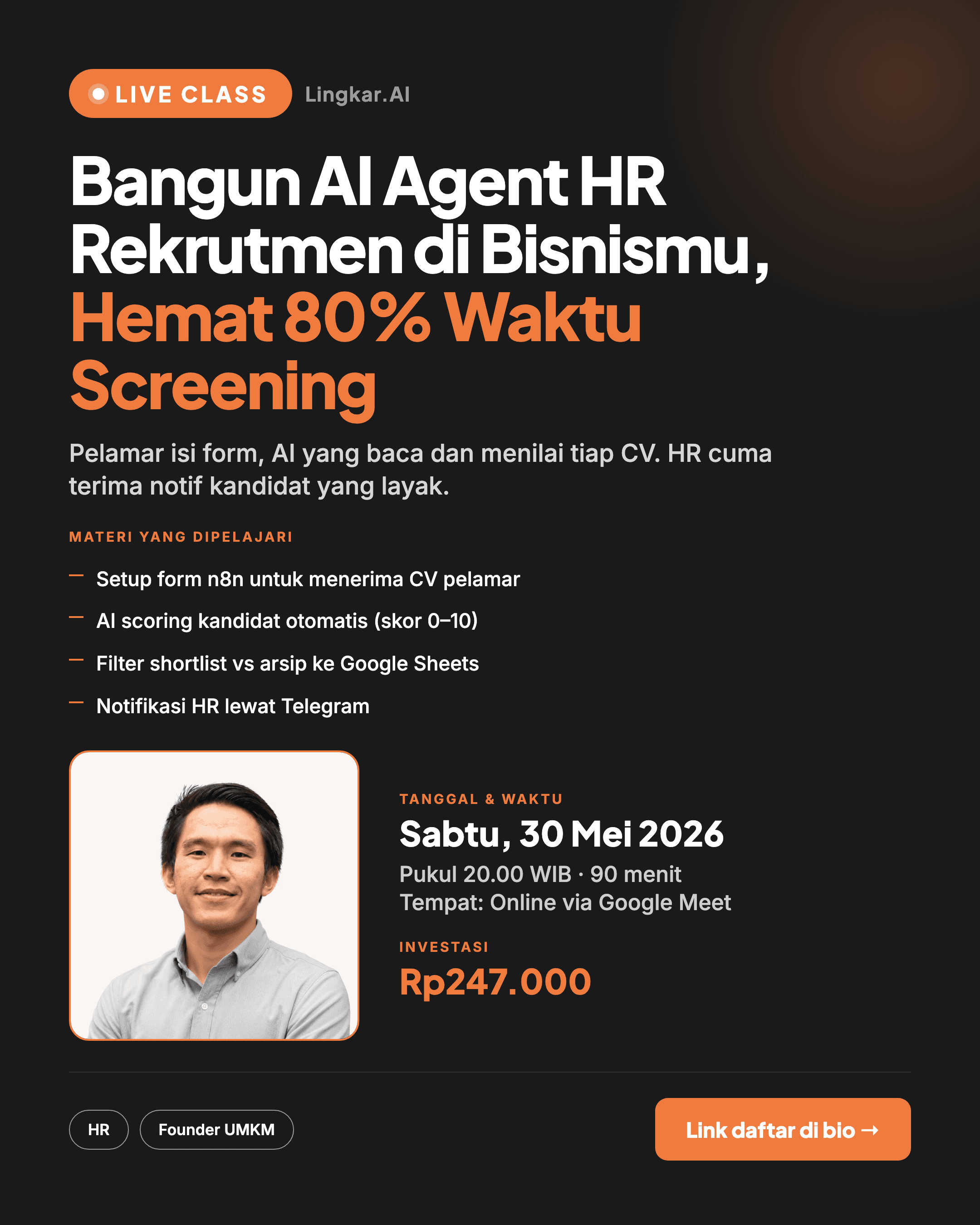 Poster live class Bangun AI Agent HR Rekrutmen di Bisnismu, Hemat 80% Waktu Screening